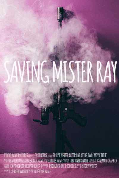 Saving Mister Ray